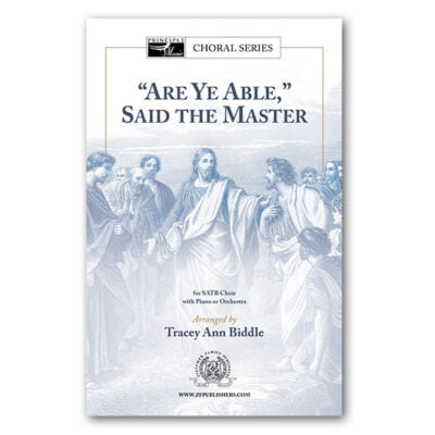 "Are Ye Able," Said the Master