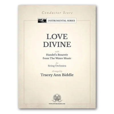 Love Divine with Handel's Bourree from the Water Music - String Orchestra