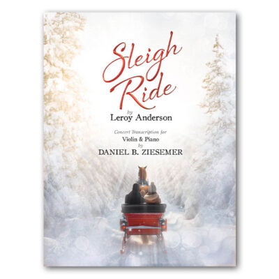 Sleigh Ride - Concert Transcription for Violin and Piano
