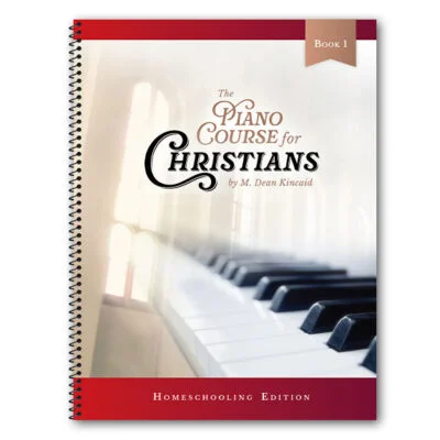 The Piano Course for Christians Book 1