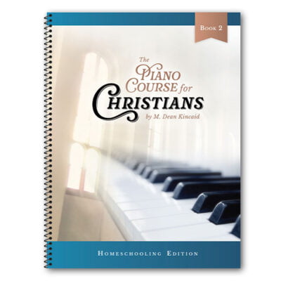 The Piano Course for Christians Book 2