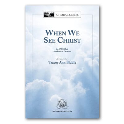 When We See Christ