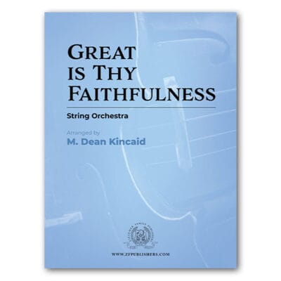 Great Is Thy Faithfulness - String Orchestra