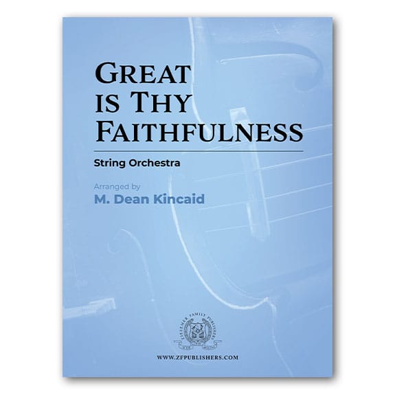 Great Is Thy Faithfulness - String Orchestra
