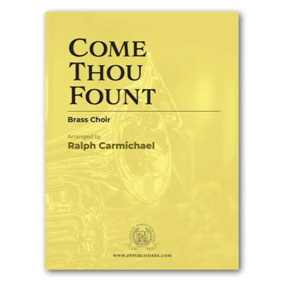 Come Thou Fount - Brass Choir